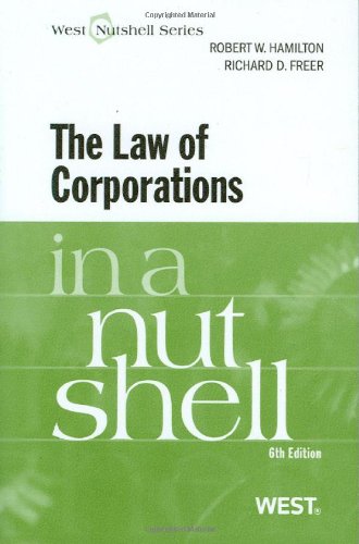 The Law Of Corporations In A Nutshell (Nutshells)