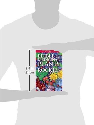 Edible and Medicinal Plants of the Rockies,Used