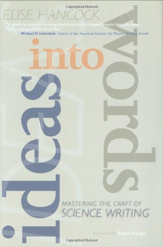 Ideas Into Words: Mastering The Craft Of Science Writing,Used