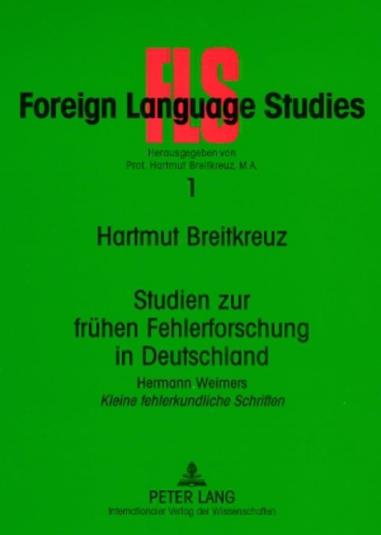 Studien zur frhen Fehlerforschung in Deutschland: Hermann Weimers