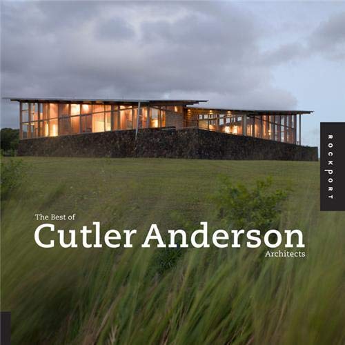 The Best of Cutler Anderson Architects,Used