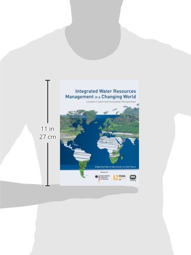Integrated Water Resources Management in a Changing World: Lessons Learnt and Innovative Perspectives,Used