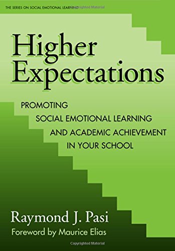 Higher Expectations: Promoting Social Emotional Learning And Academic Achievement In Your School (Social Emotional Learning, 3),Used