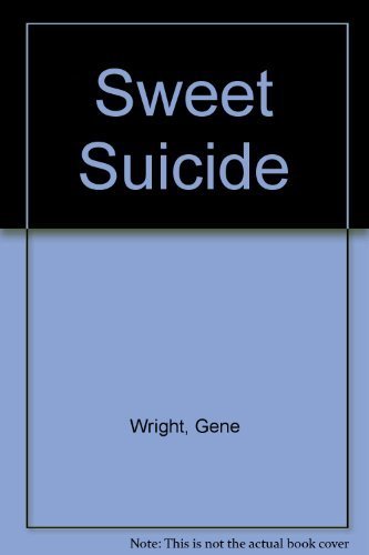 Sweet Suicide,Used