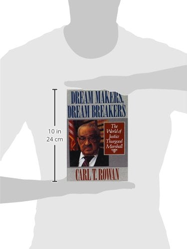 Dream Makers, Dream Breakers: The World of Justice Thurgood Marshall,Used