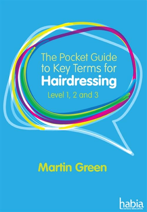 The Pocket Guide To Key Terms For Hairdressing: Level 1, 2 And 3,Used