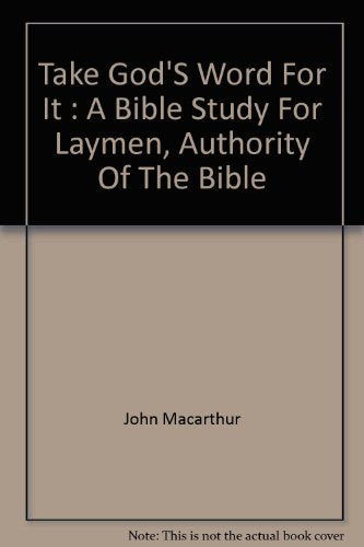 Take God'S Word For It (A Bible Study For Laymen),Used