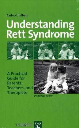 Understanding Rett Syndrome : A Practical Guide for Parents, Teachers, and Therapists,Used