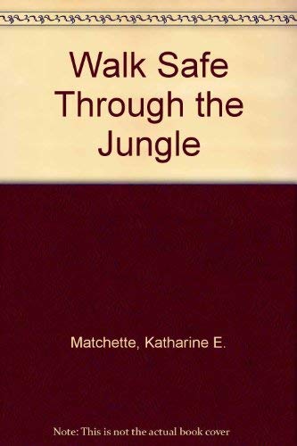 Walk Safe Through the Jungle,Used