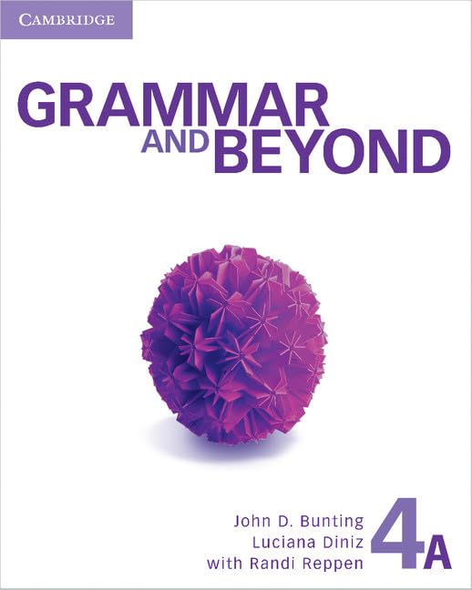 Grammar and Beyond Level 4 Student's Book A,Used