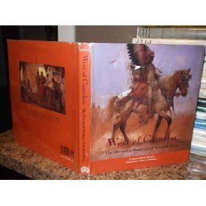 West of Camelot: The Historical Paintings of Kenneth Riley,New