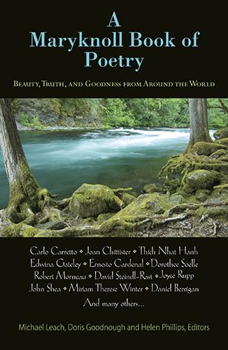 A Maryknoll Book of Poetry: Beauty, Truth, and Goodness from Around the World,Used