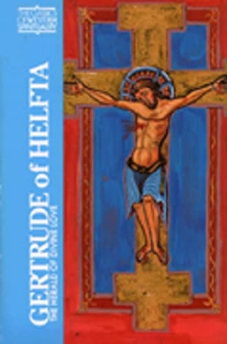 Gertrude of Helfta: The Herald of Divine Love (Classics of Western Spirituality (Paperback)),Used