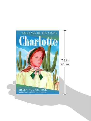 Charlotte (Courage of the Stone (Paperback)),Used