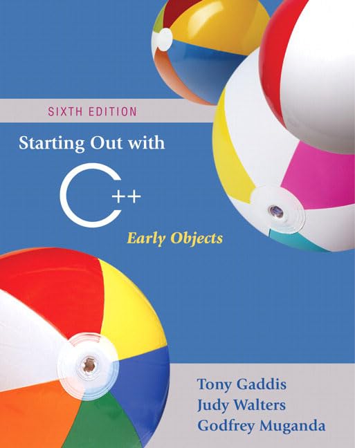 Starting Out with C++: Early Objects (6th Edition),Used