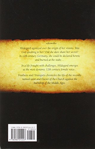 Feathers & Trumpets: A Story of Hildegard of Bingen,Used