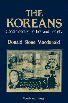 The Koreans: Contemporary Politics And Society,Used