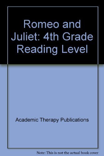 Romeo And Juliet: 4Th Grade Reading Level,Used