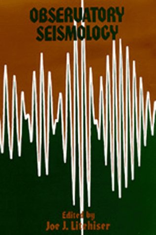 Observatory Seismology: A Centennial Symposium for the Berkeley Seismographic Stations,Used