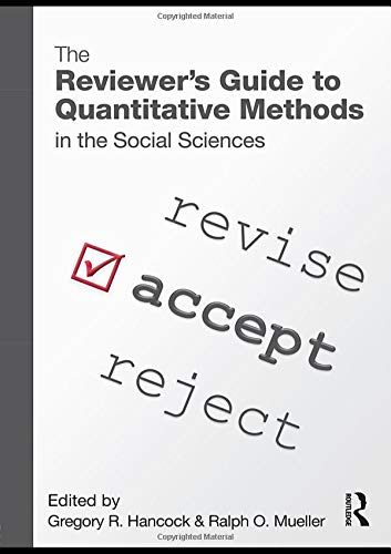 The Reviewers Guide to Quantitative Methods in the Social Sciences,Used