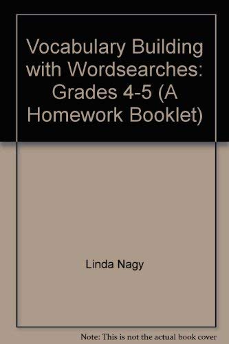 Vocabulary Building with Wordsearches: Grades 45 (A Homework Booklet),Used
