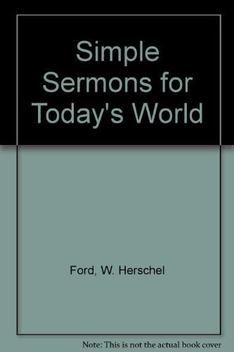 Simple Sermons for Today's World,Used