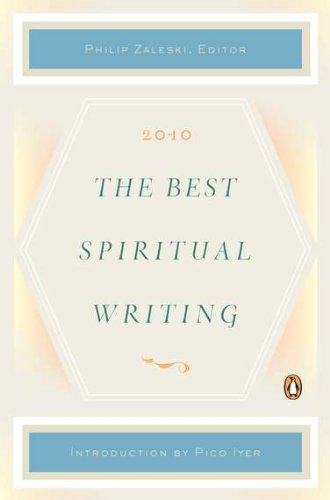 The Best Spiritual Writing 2010,Used