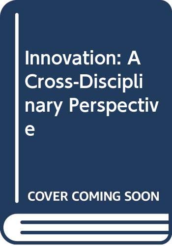 Innovation: A CrossDisciplinary Perspective,Used