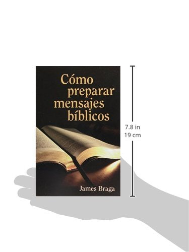 Cmo preparar mensajes bblicos (How to Prepare Bible Messages) (Spanish Edition),Used