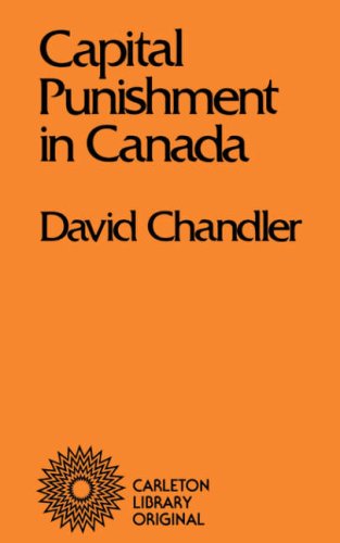 Capital Punishment in Canada (Volume 94) (Carleton Library Series),Used