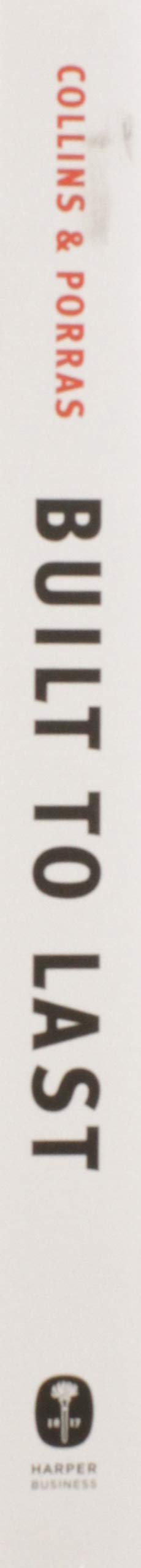 Built to Last: Successful Habits of Visionary Companies (Good to Great, 2),New