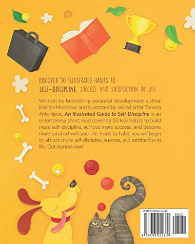 An Illustrated Guide to SelfDiscipline: 50 Habits to More SelfControl, Success, and Satisfaction in Life,Used