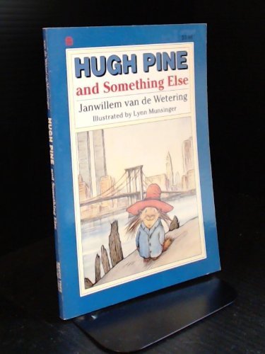 Hugh Pine and Something Else,Used