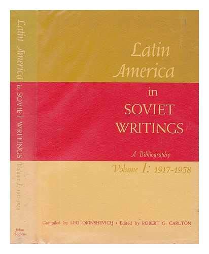 Latin America in Soviet Writings,Used