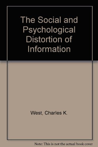 The Social and Psychological Distortion of Information,Used