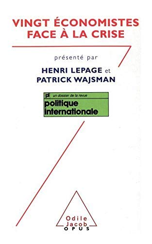 Vingt Economistes Face A La Crise (Collection Opus) (French Edition),Used