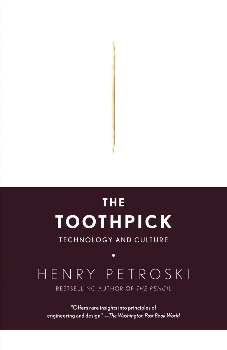 The Toothpick: Technology and Culture,Used