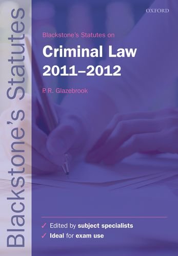 Blackstone's Statutes on Criminal Law 20112012 (Blackstone's Statute Series),Used
