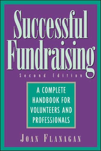 Successful Fundraising : A Complete Handbook for Volunteers and Professionals,Used