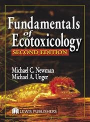 Fundamentals of Ecotoxicology, Second Edition,Used