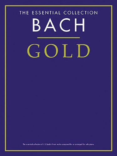 Bach Gold  The Essential Collection: The Gold Series,Used