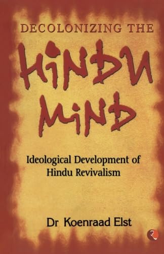 Decolonizing The Hindu Mind,Used