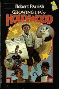 Growing Up In Hollywood (Harvest/Hbj Book),Used