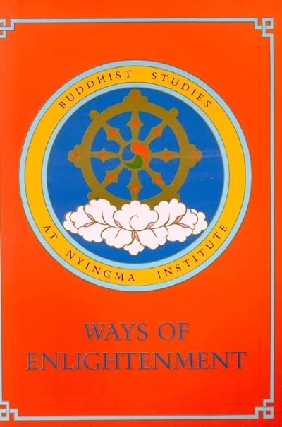 Ways of Enlightenment (Buddhism for the West),New