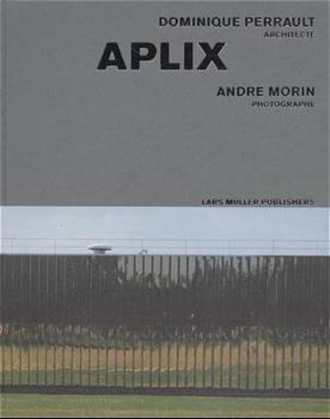 Aplix: Dominique Perrault, Architect,Used