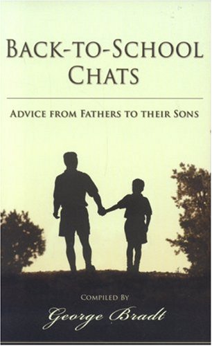 BacktoSchool Chats: Advice from Fathers to Their Sons,Used