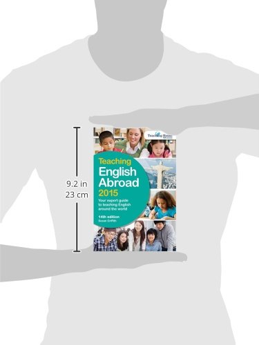 Teaching English Abroad 2015: Your Expert Guide to Teaching English around the World,Used
