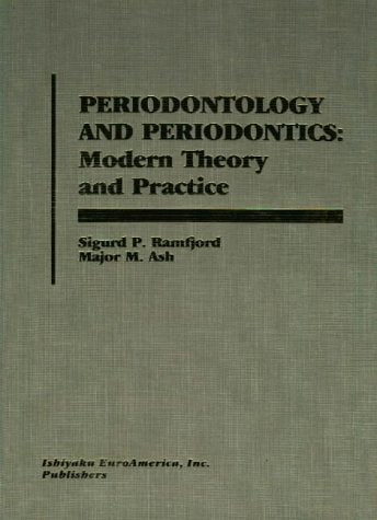 Periodontology And Periodontics: Modern Theory And Practice,Used
