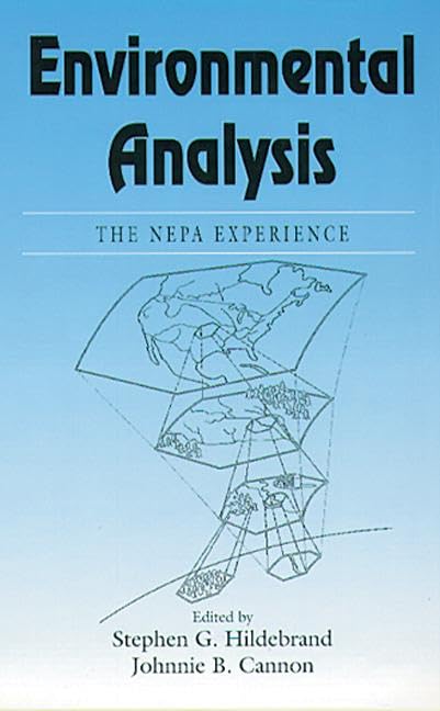 Environmental Analysis: The NEPA Experience,Used