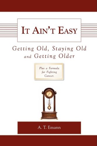 It Ain't Easy Getting Old,Used